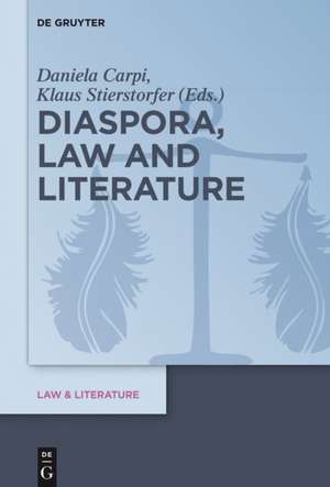 Diaspora, Law and Literature de Klaus Stierstorfer