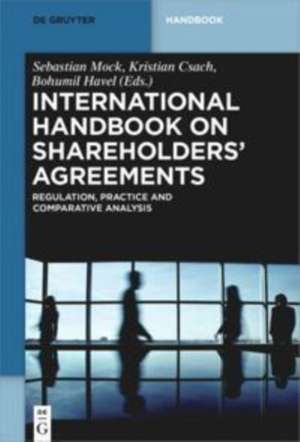 International Handbook on Shareholders' Agreements de Kristian Csach