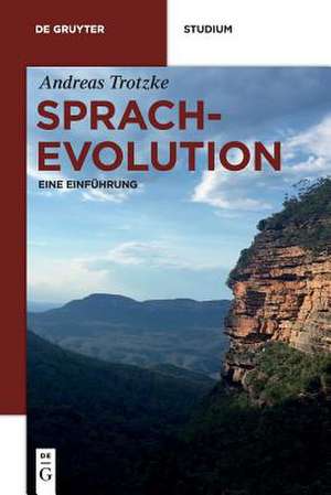 Sprachevolution de Andreas Trotzke