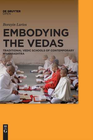 Embodying the Vedas de Borayin Larios