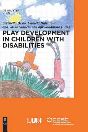 Play development in children with disabilties de Serenella Besio