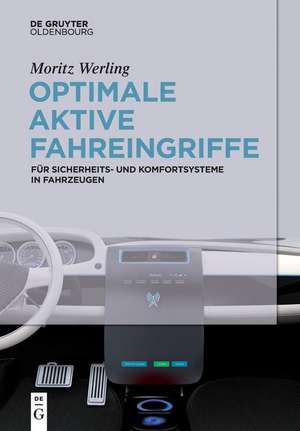 Optimale aktive Fahreingriffe de Moritz Werling