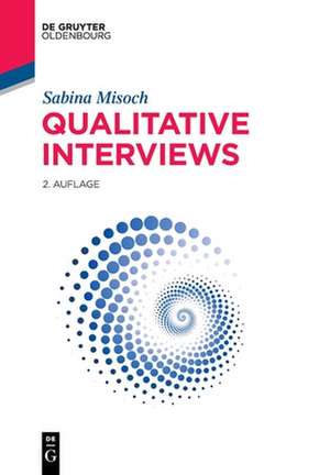 Qualitative Interviews de Sabina Misoch