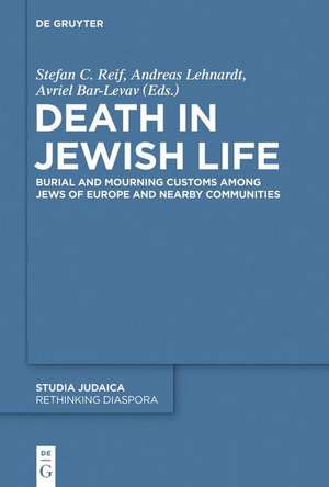 Death in Jewish Life de Stefan C. Reif