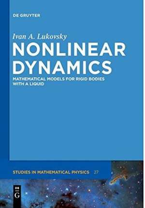 Nonlinear Dynamics de Ivan A. Lukovsky