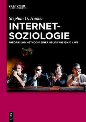 Internetsoziologie de Stephan Humer