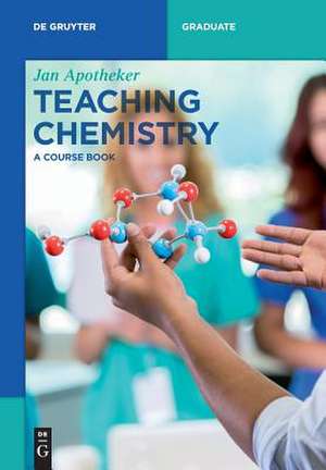 Teaching Chemistry de Jan Apotheker