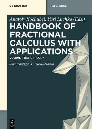 Handbook of Fractional Calculus with Applications, Basic Theory de Anatoly Kochubei