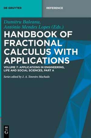 Handbook of Fractional Calculus with Applications, Applications in Engineering, Life and Social Sciences, Part A de Dumitru B¿leanu