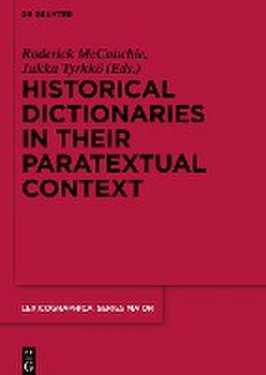 Historical Dictionaries in their Paratextual Context de Jukka Tyrkkö