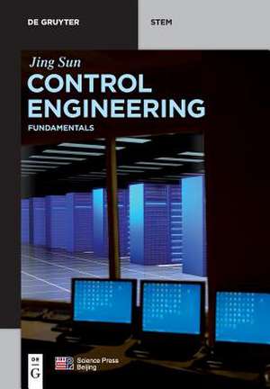 Control Engineering de Jing Sun