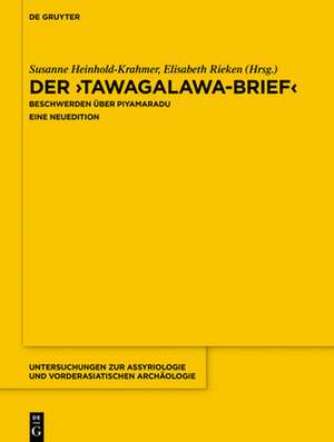 Der Tawagalawa-Brief de Susanne Heinhold-Krahmer