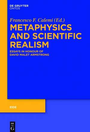 Metaphysics and Scientific Realism de Francesco Federico Calemi