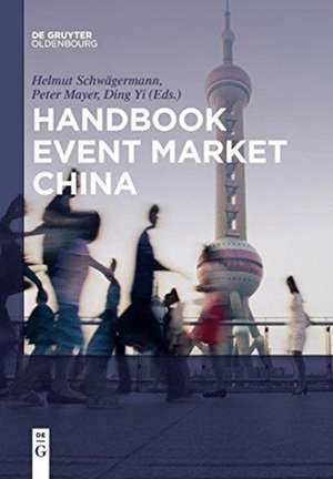 Handbook Event Market China de Helmut Schwägermann