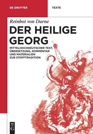 Der Heilige Georg de Reinbot von Durne