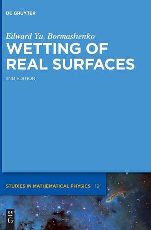 Wetting of Real Surfaces de Edward Yu. Bormashenko