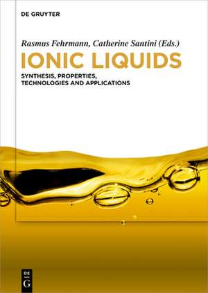 Ionic Liquids de Rasmus Fehrmann