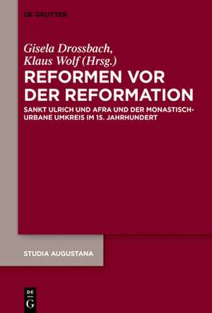 Reformen vor der Reformation de Klaus Wolf