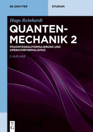 Pfadintegralformulierung und Operatorformalismus de Hugo Reinhardt