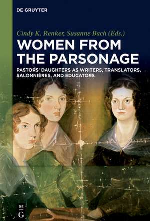 Women from the Parsonage de Susanne Bach