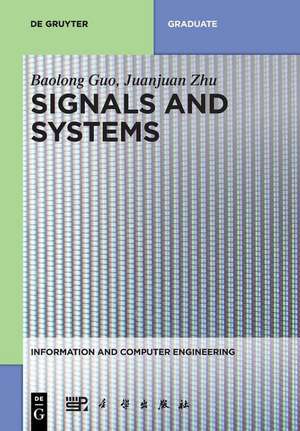 Signals and Systems de Baolong Guo