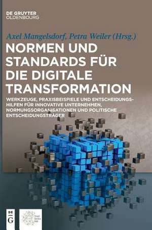 Normen und Standards für die digitale Transformation de Petra Weiler