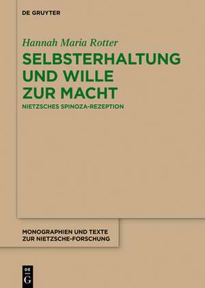 Selbsterhaltung und Wille zur Macht de Hannah Maria Rotter