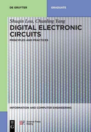 Digital Electronic Circuits de Shuqin Lou