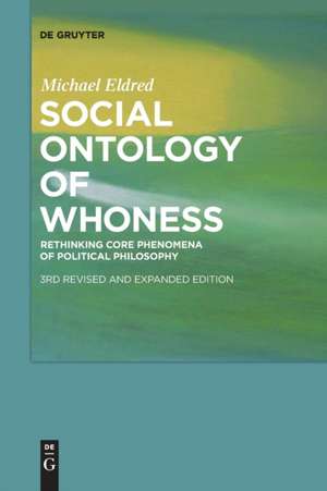 Social Ontology of Whoness de Michael Eldred