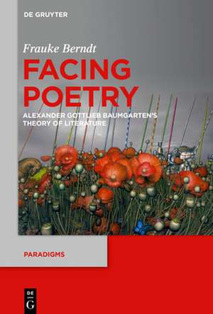 Berndt, F: Facing Poetry