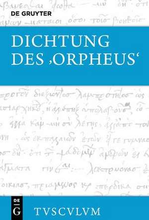 Dichtung des >Orpheus< de Oliver Schelske