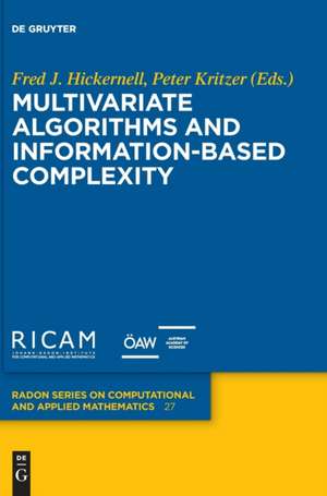 Multivariate Algorithms and Information-Based Complexity de Peter Kritzer