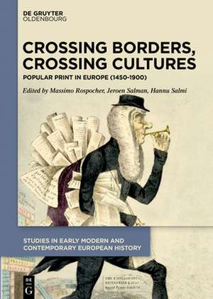 Crossing Borders, Crossing Cultures de Massimo Rospocher