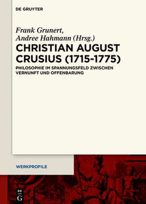 Christian August Crusius (1715-1775) de Frank Grunert