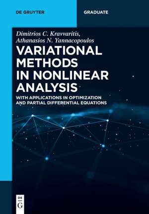 Variational Methods in Nonlinear Analysis de Athanasios N. Yannacopoulos