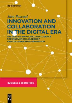 Innovation and Collaboration in the Digital Era de Jara Pascual