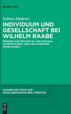 Individuum und Gesellschaft bei Wilhelm Raabe de Sabine Haderer