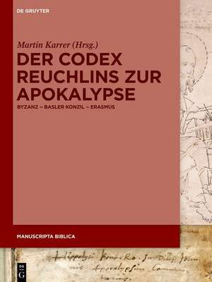 Der Codex Reuchlins zur Apokalypse de Martin Karrer