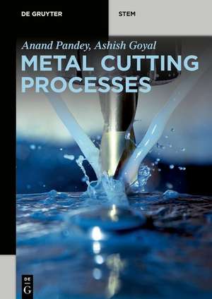 Pandey, A: Metal Cutting Processes