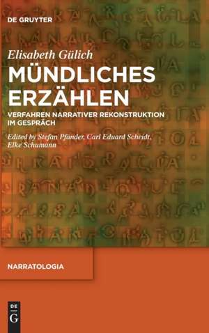 Mündliches Erzählen de Elisabeth Gülich