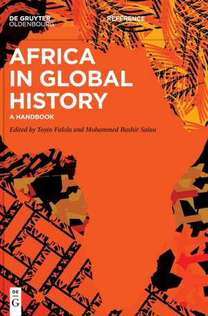 Africa in Global History de Toyin Falola