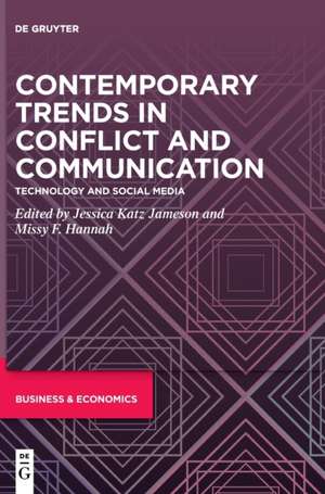 Contemporary Trends in Conflict and Communication