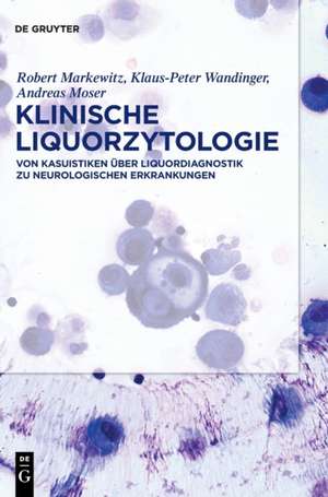 Klinische Liquorzytologie de Robert Markewitz