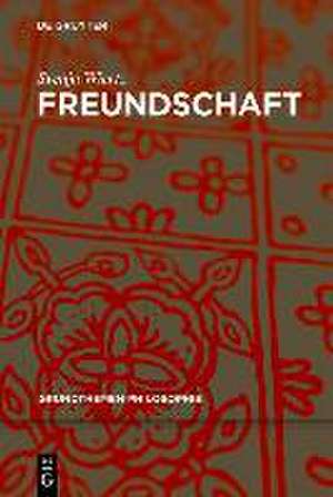 Wiertz, S: Freundschaft