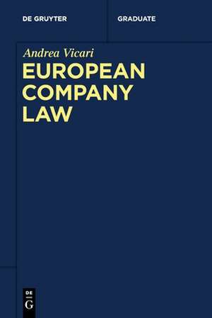 European Company Law de Andrea Vicari