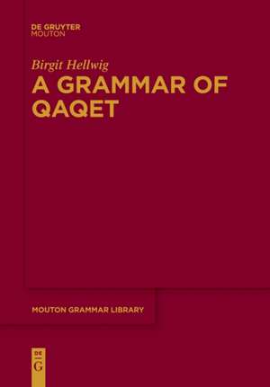 A Grammar Qaqet de Birgit Hellwig