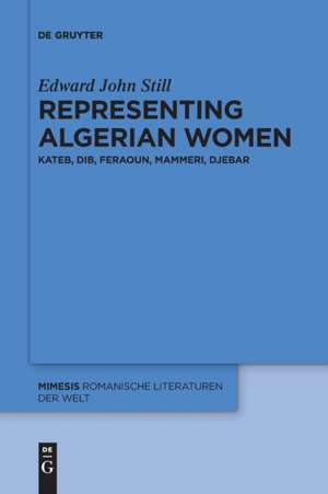 Representing Algerian Women de Edward John Still