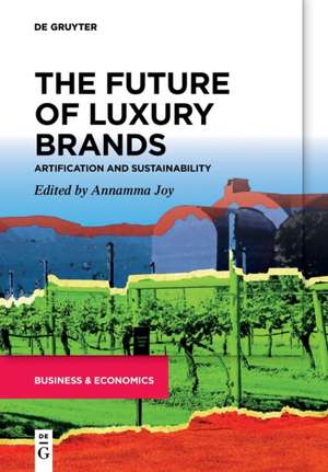 The Future of Luxury Brands de Annamma Joy