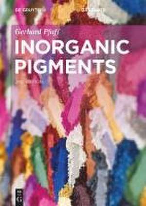 Inorganic Pigments de Gerhard Pfaff