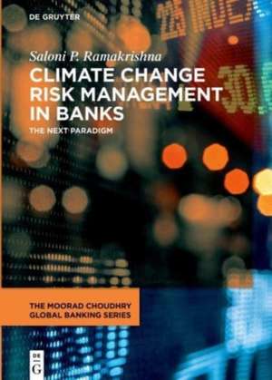 Climate Change Risk Management in Banks de Saloni P. Ramakrishna